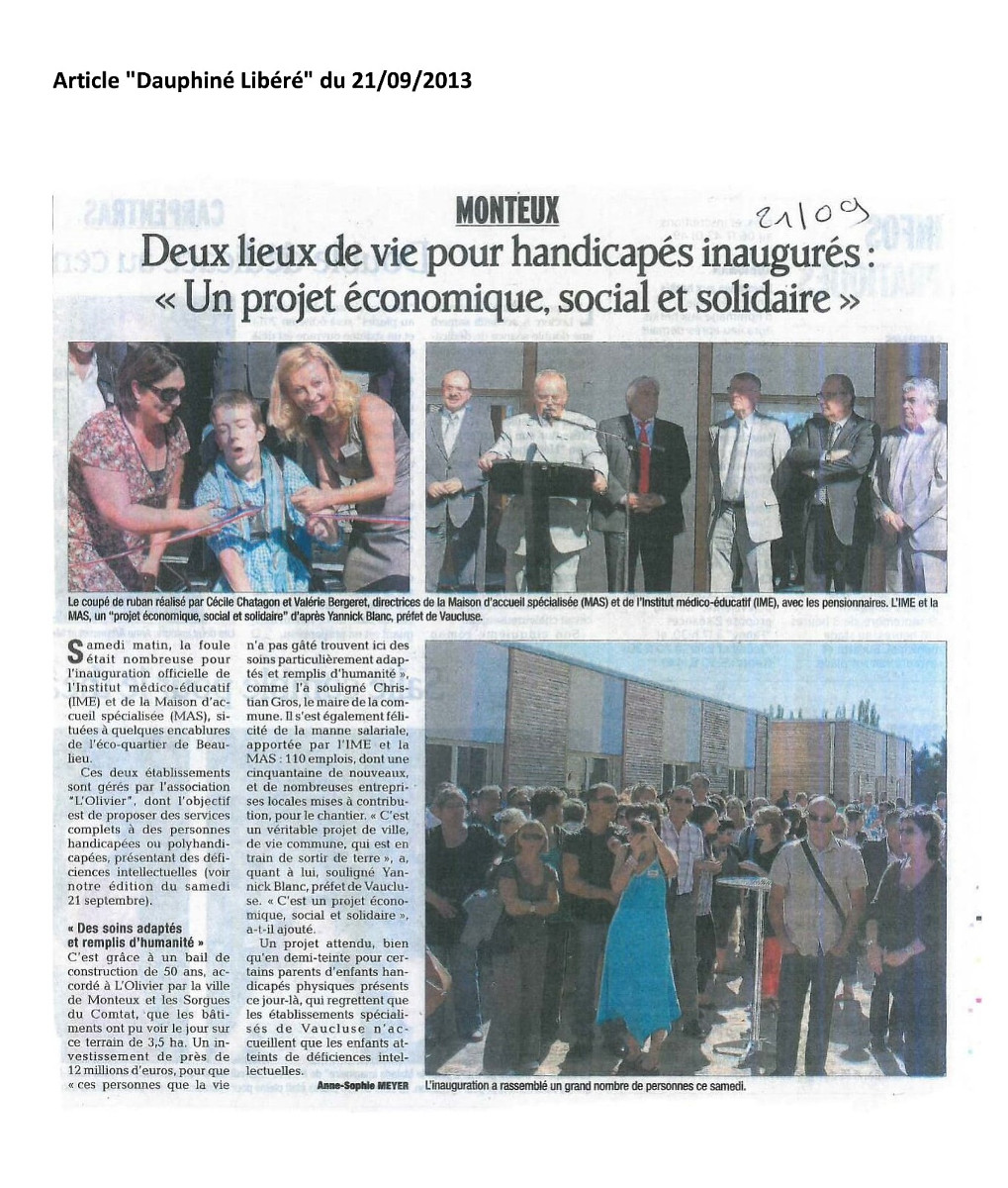 Inauguration MAS La Sorguette et IME de L'Olivier (Septembre 2013)